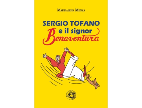 Livro Sergio Tofano e il signor Bonaventura de Maddalena Menza (Inglês)