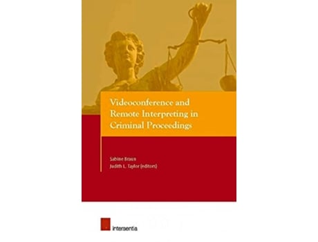 Livro Videoconference and Remote Interpreting in Criminal Proceedings de Braun e Sabine (Inglês)