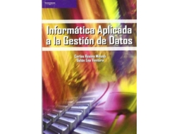 Livro Informatica Aplicada A La Gestion De Datos de Carlos Resino (Espanhol)
