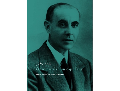 Livro Onze Nadals I Un Cap DAny de J V Foix (Catalão)