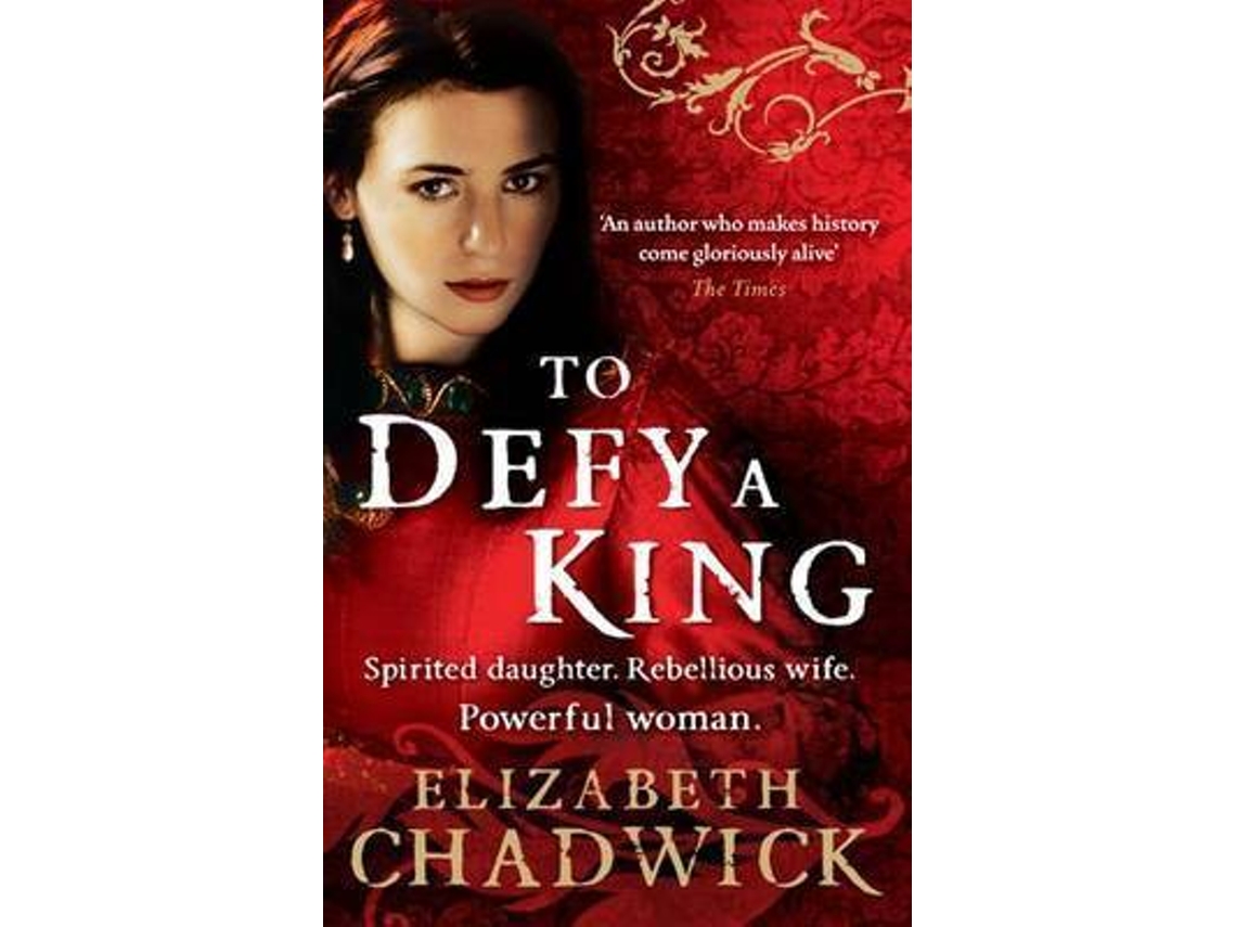 Livro To Defy A King de Elizabeth Chadwick (Inglês)