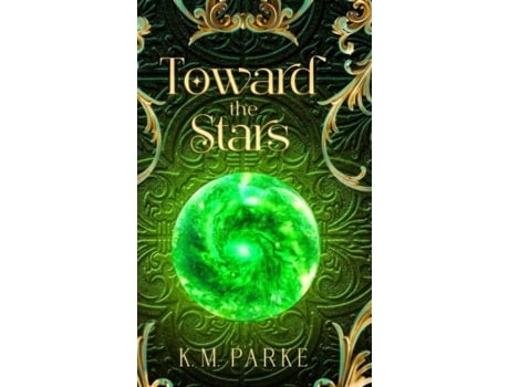 Livro Toward the Stars de Krichelle M Parke (Inglês)