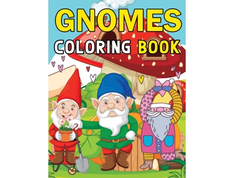 Livro Gnomes Coloring Books de The Little French (Inglês)