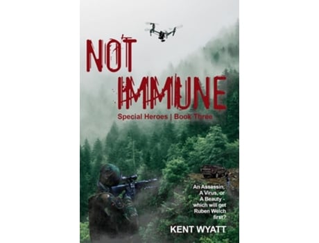 Livro Not Immune de Kent Wyatt (Inglês)
