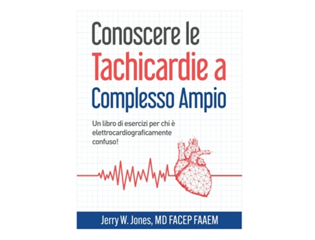 Livro Conoscere le Tachicardie a Complesso Ampio de Jerry Jones (Inglês)