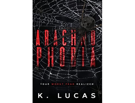 Livro Arachnophobia de K Lucas (Inglês)