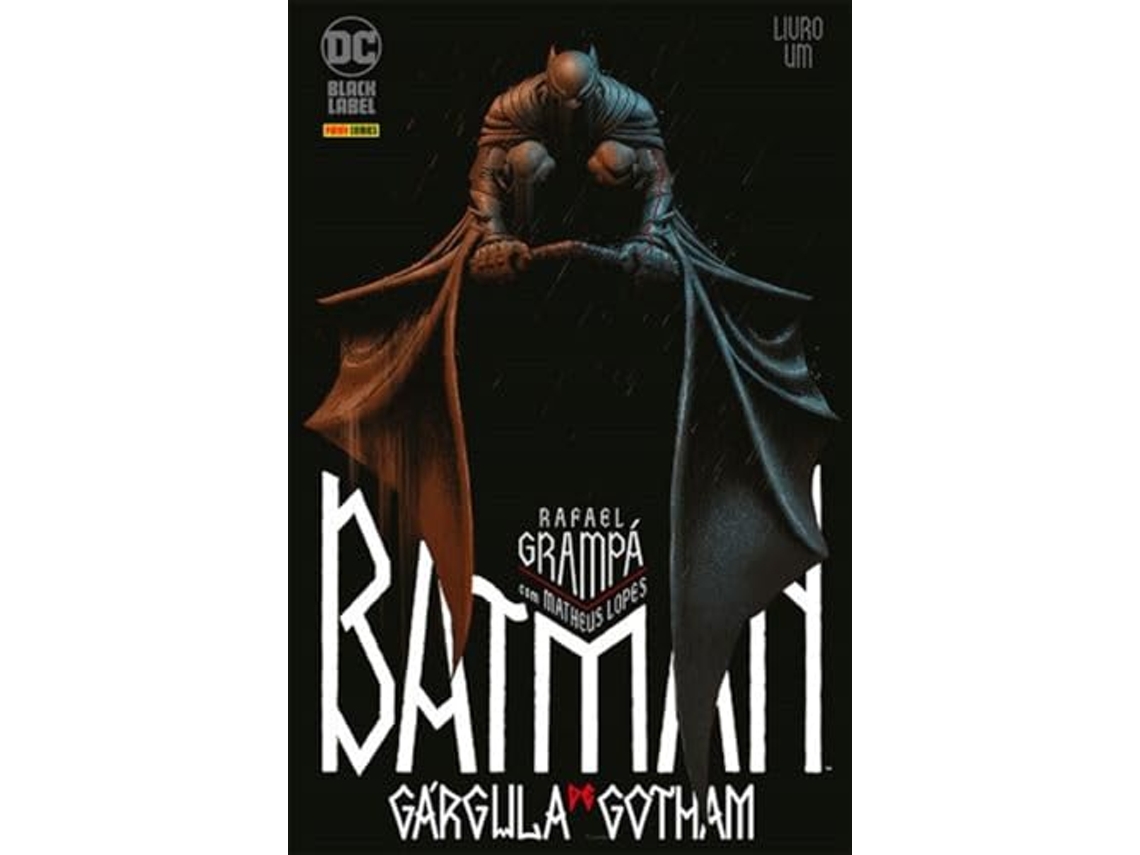 Livro Batman A Gárgula De Gotham 01 de Grampá e Rafael (Português)