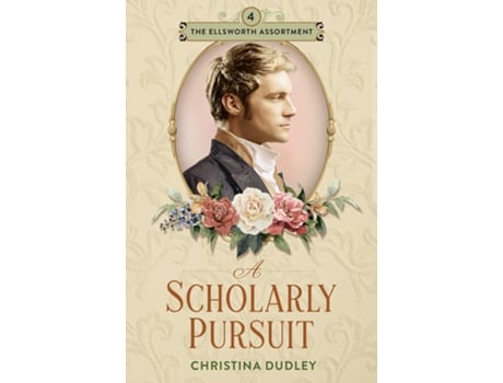 Livro A Scholarly Pursuit de Christina Dudley (Inglês)