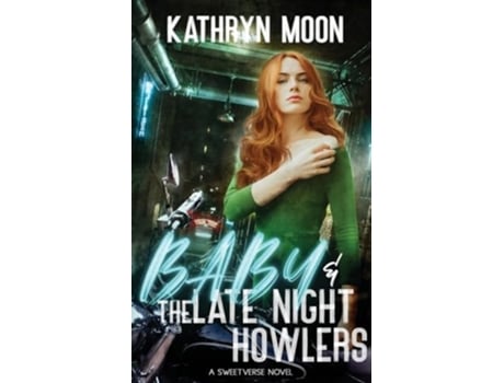 Livro Baby the Late Night Howlers de Kathryn Moon (Inglês)