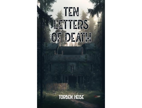 Livro Ten Letters Of Death De Torben Heise (inglês)