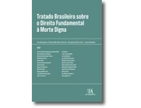 Livro Tratado Brasileiro sobre Direito Fundamental à Morte Digna de e Ebook (Português do Brasil)