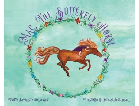 Livro Mac, The Butterfly Horse De Kristen Halverson (inglês - Capa Dura)