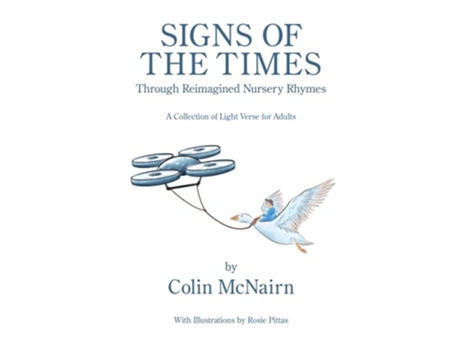 Livro SIGNS OF THE TIMES Through Reimagined Nursery Rhymes de Colin Mcnairn (Inglês)