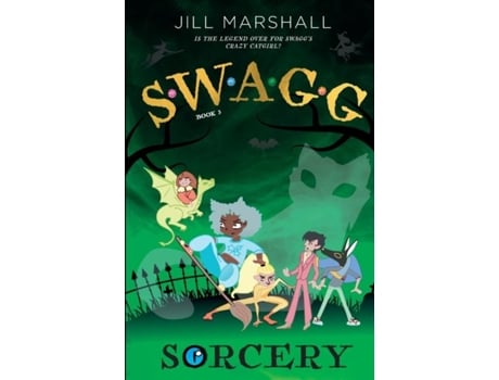 Livro SWAGG 3 Sorcery de Jill Marshall (Inglês)