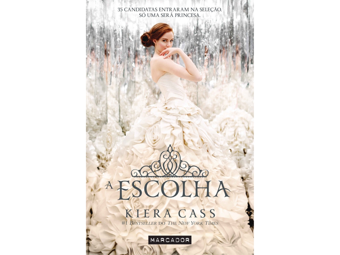 Livro A Escolha  de Kiera Cass (Português)