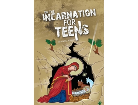 Livro On the Incarnation for Teens Aidan McLachlan (Inglês)