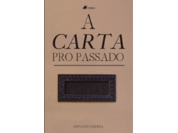 Livro A Carta Pro Passado de Fernando Guerra (Poortugues do Brasil)