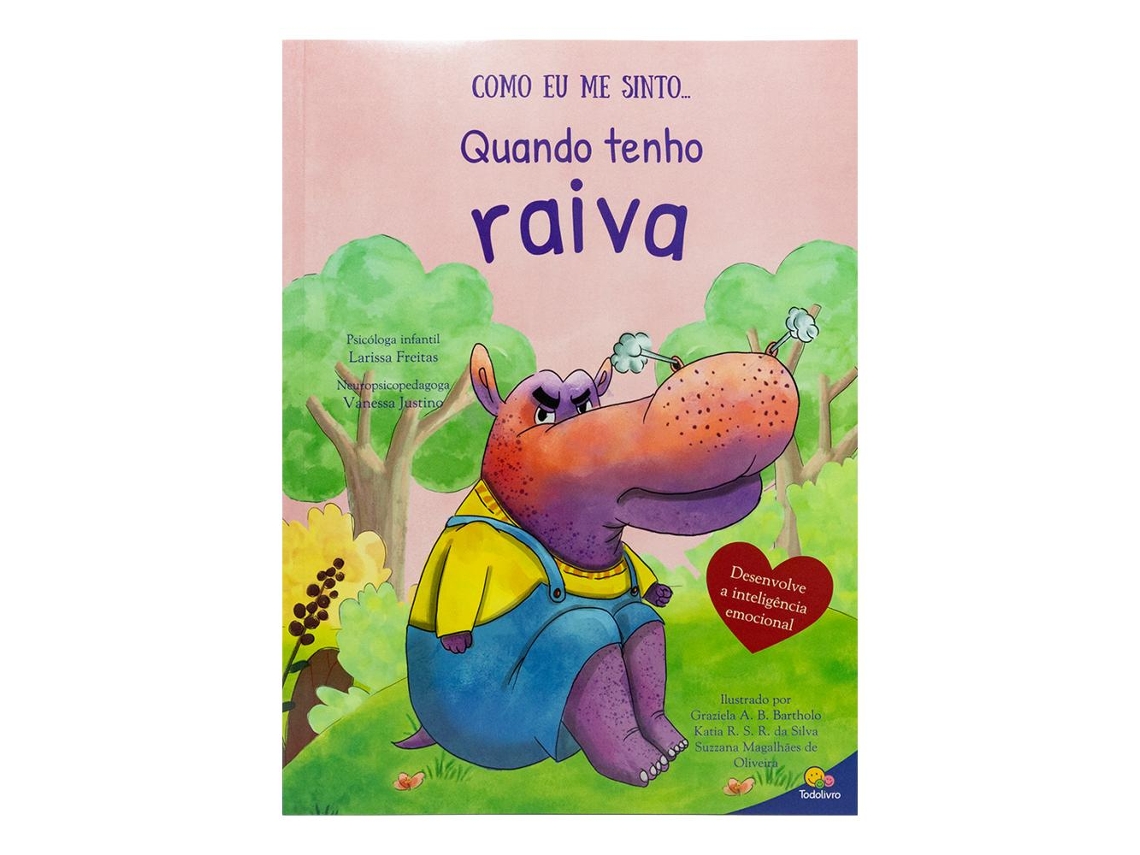 Livro Como Eu Me Sinto Ii Quando Estou Tenho Raiva De Vanessa Justino (português)