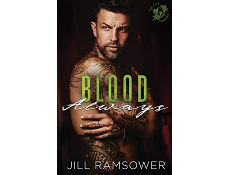 Livro Blood Always An Arranged Marriage Mafia Romance The Five Families de Jill Ramsower (Inglês)