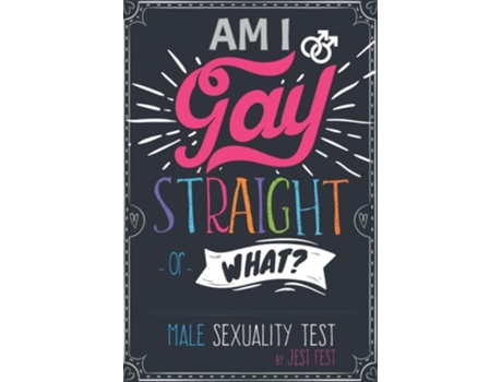 Livro Am I Gay, Straight Or What? Male Sexuality Test Prank Adult Puzzle Book For Men De Jest Fest (inglês)