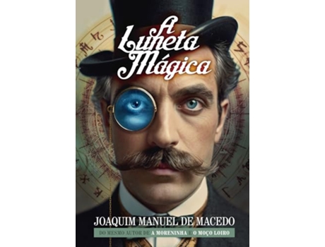Livro A Luneta Mágica de Joaquim Manuel De Macedo (Português)