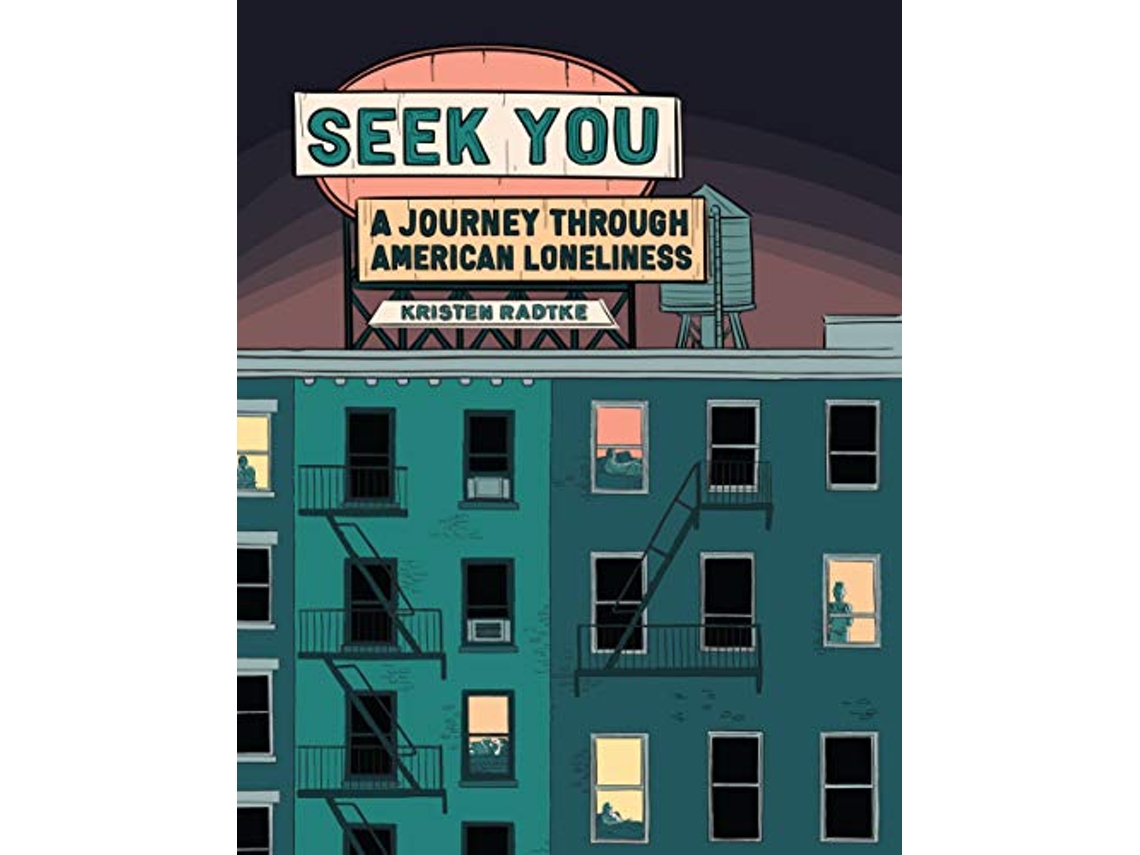 Livro Seek You de Kristen Radtke (Inglês - Capa Dura)