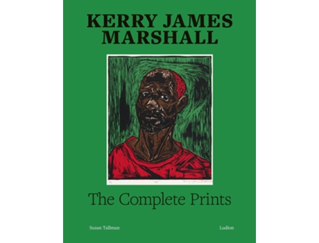 Livro Kerry James Marshall The Complete Prints de Tallman e Susan (Inglês - Capa Dura)