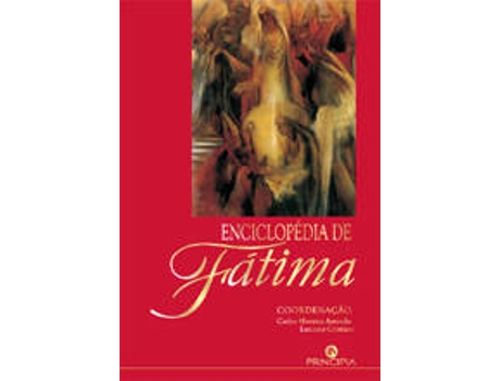 Livro Enciclopédia De Fátima de Carlos Moreira Azevedo E Luciano Cristino (Português)