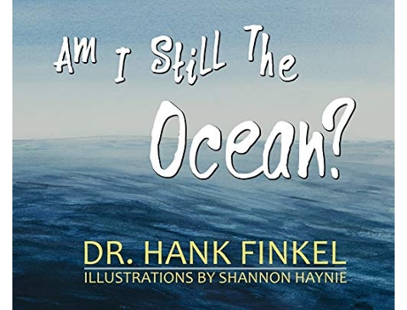Livro Am I Still The Ocean de Dr Hank Finkel (Inglês)