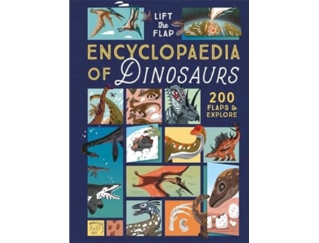 Livro The Lift-the-flap Encyclopaedia Of Dinosaurs De Eryl Nash (inglês - Capa Dura)