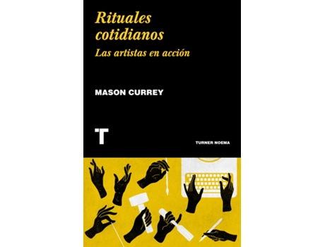 Livro Rituales Cotidianos de Mason Currey (Espanhol)