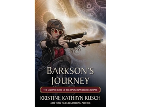 Livro Barksons Journey The Second Book of the Qavnerian Protectorate de Kristine Kathryn Rusch (Inglês)
