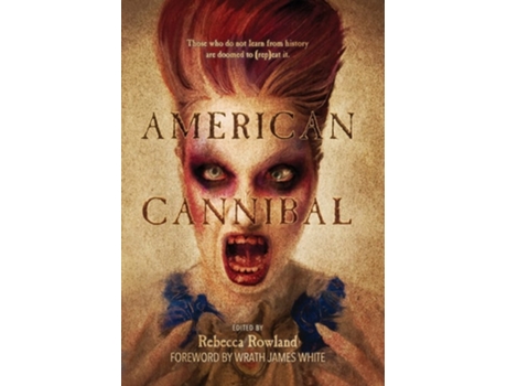 Livro American Cannibal De Maenad Press (inglês - Capa Dura)