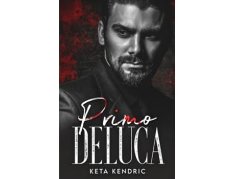 Livro Primo Deluca Savage Bloodline de Kendric Keta (Inglês)