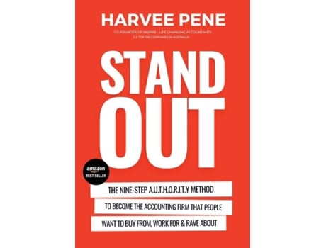 Livro Become The Standout Firm That People Want To Buy From, Work For And Rave About. De Harvee Pene (inglês)