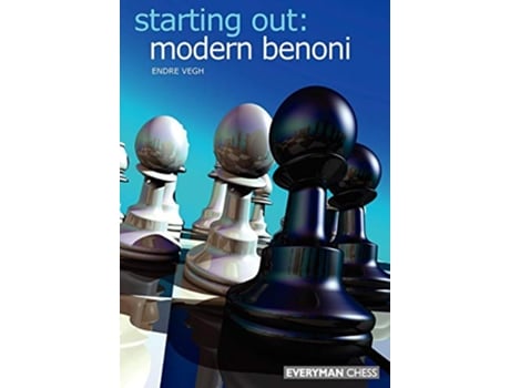 Livro Starting Out Modern Benoni Starting Out Everyman Chess de Endre Dr Vegh (Inglês)