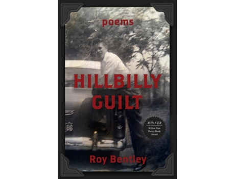Livro Hillbilly Guilt De Roy Bentley (inglês)