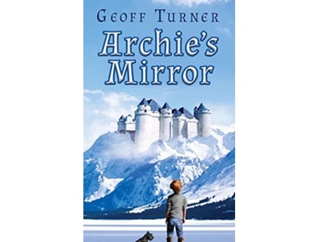 Livro Archies Mirror de Geoff Turner (Inglês)