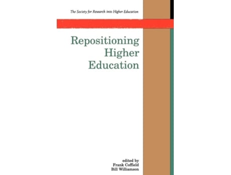 Livro Repositioning Higher Education De Frank Coffield (inglês)