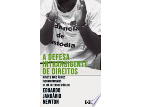 Livro A DEFESA INTRANSIGENTE DE DIREITOS de NEWTON, EDUARDO JANUARIO (Português do Brasil)