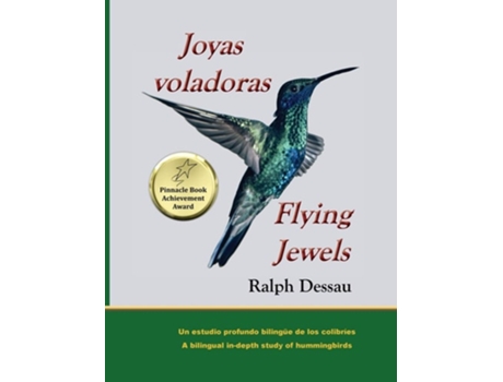 Livro Joyas Voladoras Flying Jewels De Ralph Dessau (espanhol - Capa Dura)