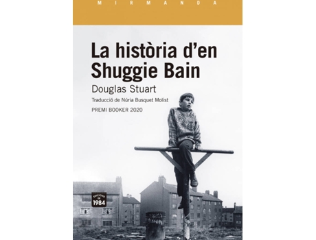Livro La Història D'En Shuggie Bain de Douglas Stuart (Catalão)