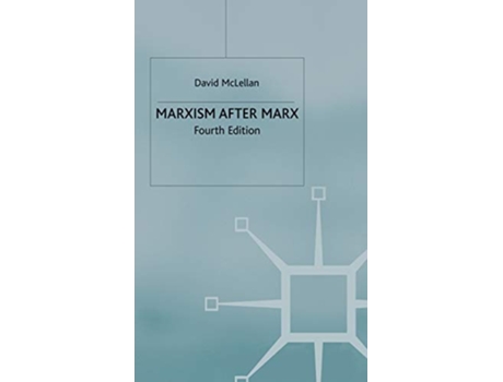 Livro Marxism After Marx de David Mclellan (Inglês - Capa Dura)