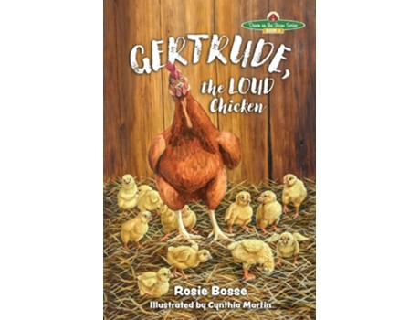Livro Gertrude, the LOUD Chicken, 2nd Edition de Rosie Bosse (Inglês)