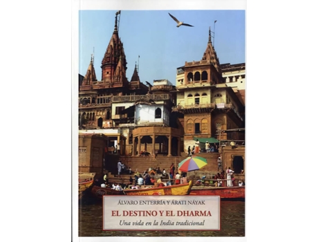 Livro El Destino Y El Dharma de Álvaro Enterría (Espanhol)