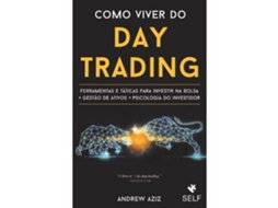 Livro Como Viver do Day Tradind (Livro de Bolso) de Andrew Aziz (Português)