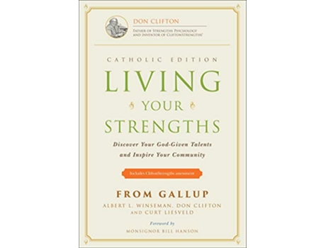 Livro Living Your Strengths Catholic Edition de Albert L Winseman, Don Clifton et al. (Inglês - Capa Dura)
