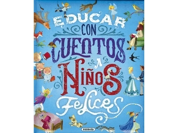 Livro Educar Con Cuentos A Niños Felices de Susaeta Ediciones (Espanhol)