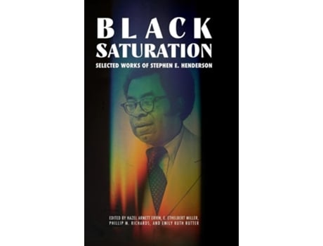 Livro Black Saturation de Ervin, Hazel Arnett et al. (Inglês - Capa Dura)