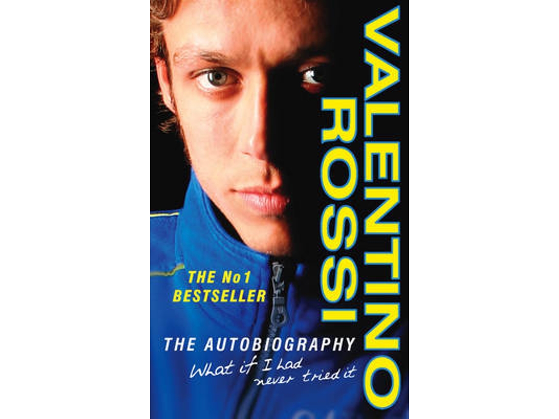 Livro What If I Had Never Tried It de Valentino Rossi (Inglês)